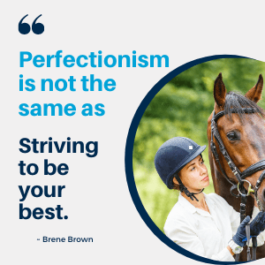 Perfectionism is…